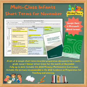 Junior & Senior Infants Short Term Recorded Preparation for November