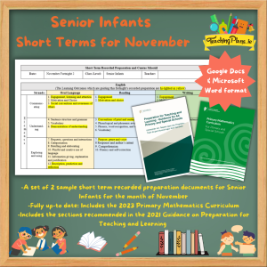 Senior Infants Short Term Recorded Preparation for November